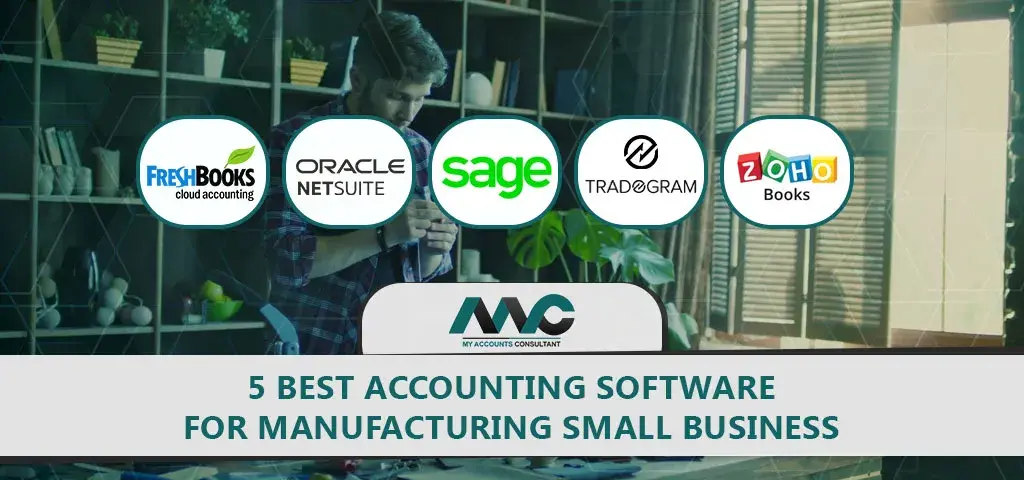 Best accounting software for manufacturing small business