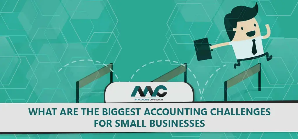 Accounting Challenges for Small Businesses