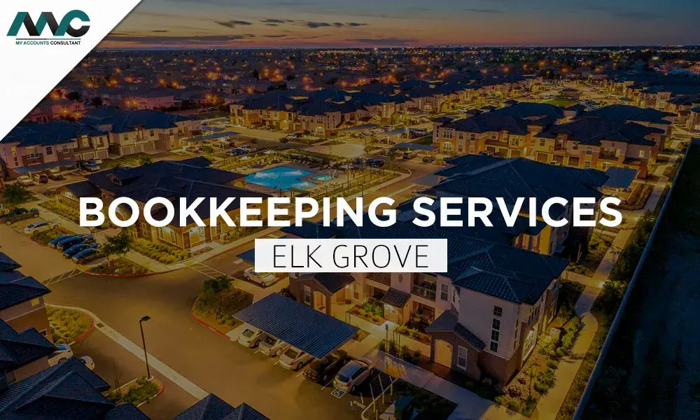 Bookkeeping Services in Elk Grove