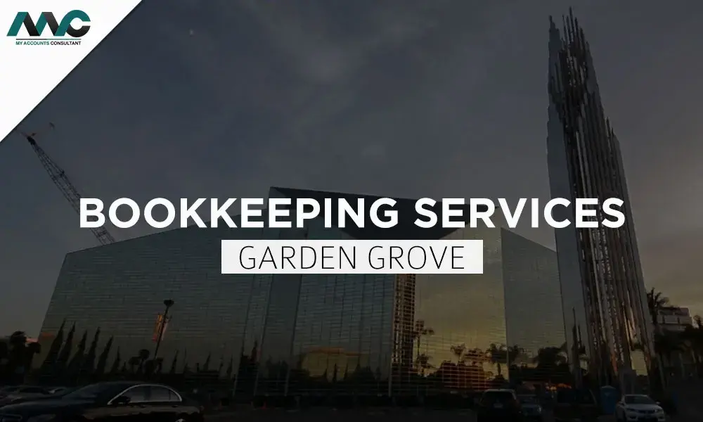 Bookkeeping Services in Garden Grove
