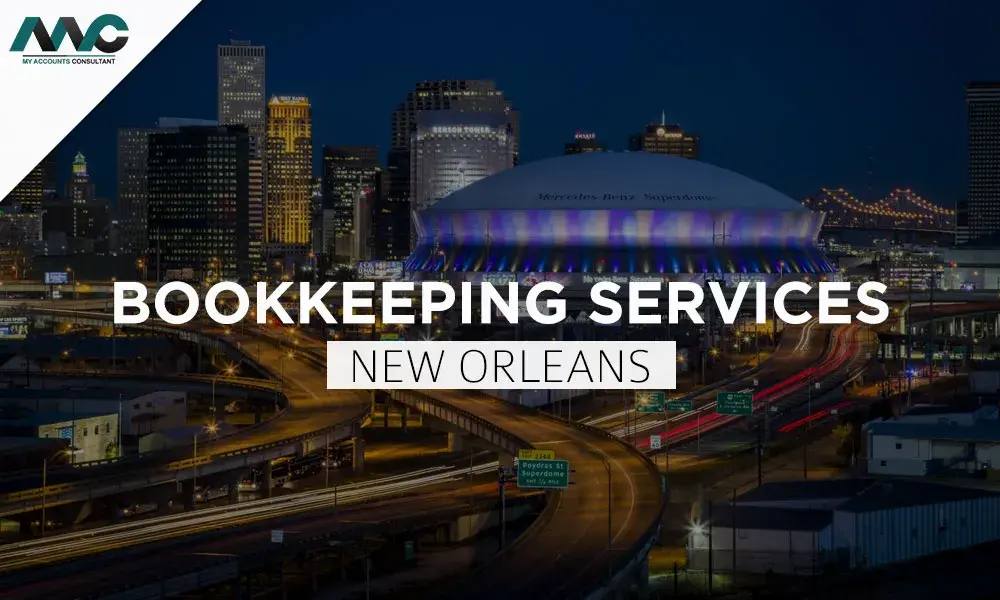 Bookkeeping Services in New Orleans