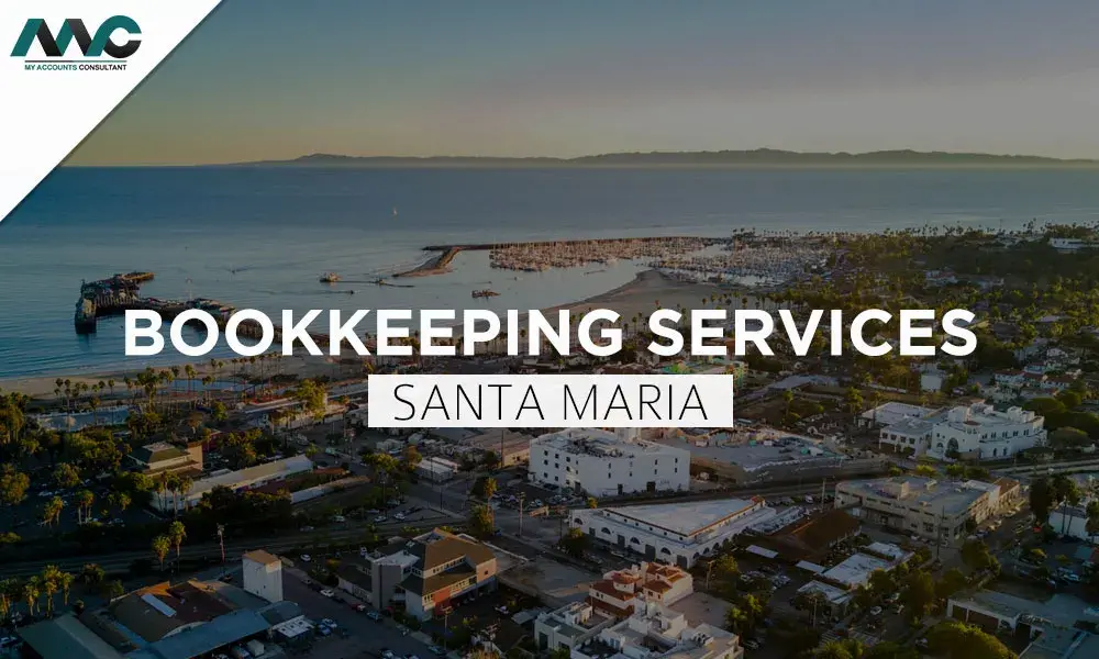 Bookkeeping Services in Santa Maria