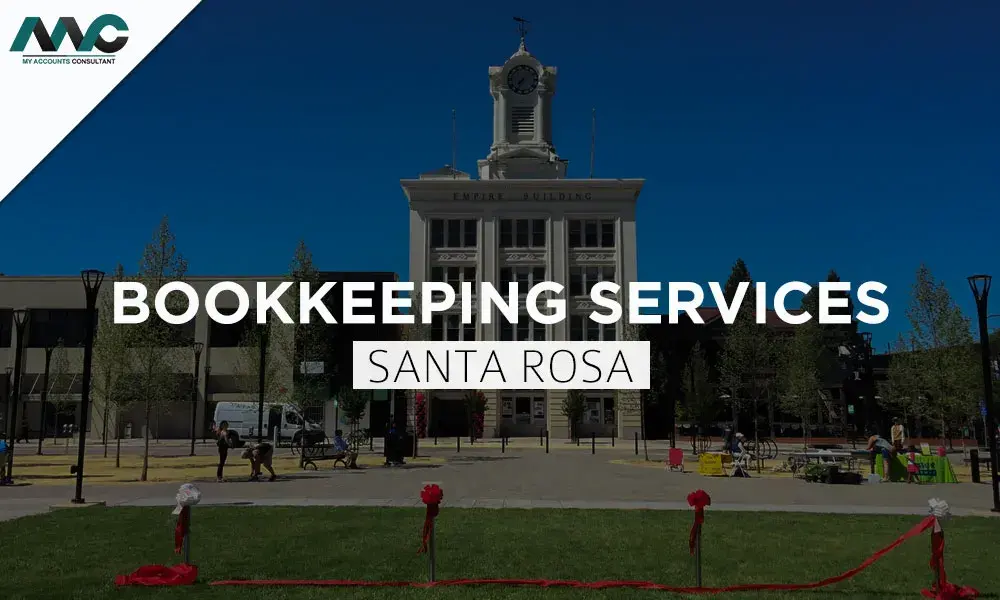 Bookkeeping Services in Santa Rosa