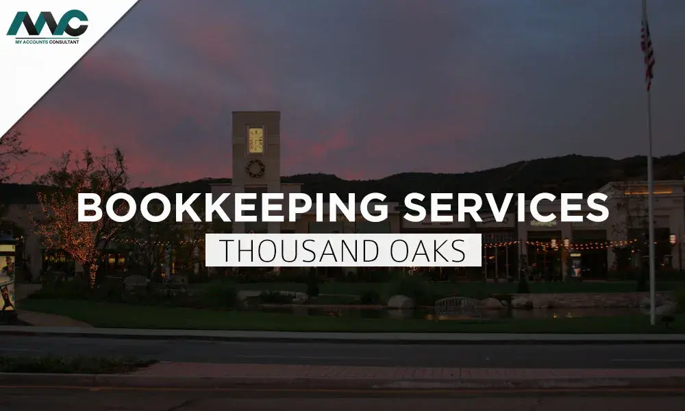 Bookkeeping Services in Thousand Oaks