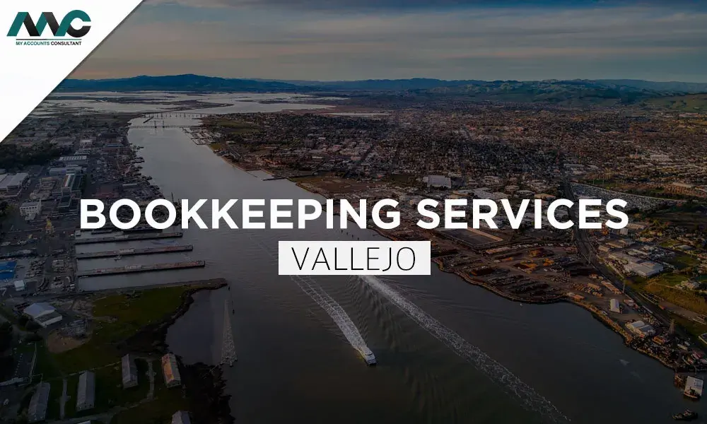 Bookkeeping Services in Vallejo